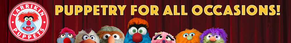 Larrikin Puppets – Puppet Show | Kids Entertainment | Children’s Entertainer | Event Entertainment | Corporate Entertainment