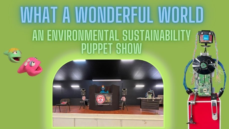 Environmental Sustainability Puppet Show - School Incursion